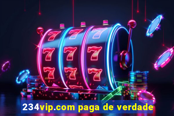 234vip.com paga de verdade